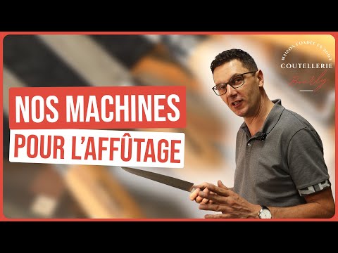 Atelier coutellerie : nos machines pour aiguiser tous les couteaux