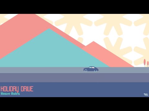 [M/V] Holiday Drive (Feat. 김호연 Of 달좋은밤) - HouseRulez (하우스룰즈)