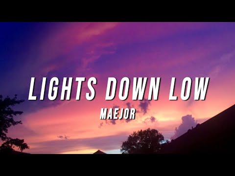 Maejor - Lights Down Low (TikTok Remix) [Lyrics]