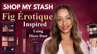 Shop My Stash | Tom Ford Fig Érotique Collection Look Using Disco Dust | Mo Makeup Mo Beauty