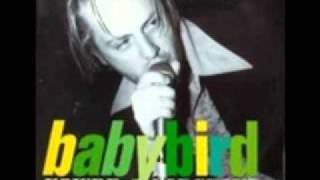 Babybird - You're Gorgeous