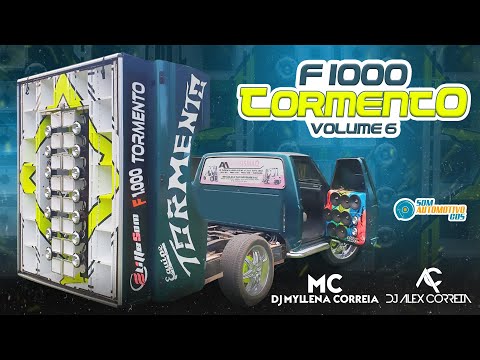 CD F1000 TORMENTO VOLUME 6 - DJ ALEX E DJ MYLLENA CORREIA