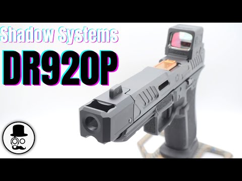 Shadow Systems - DR920P Review - Ridiculously fun, ridiculously effective