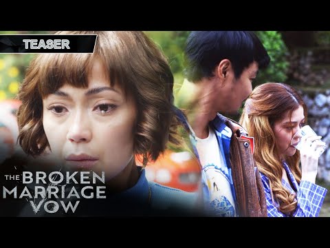 Teaser 1 | The Broken Marriage Vow thumbnail