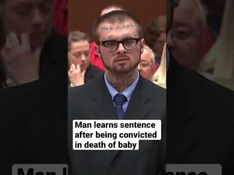 Man learns sentence after being convicted in death of child
