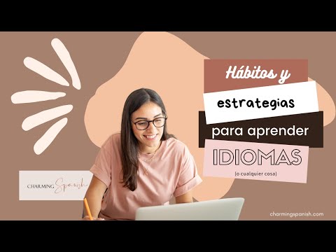 Cómo aprender idiomas (o cualquier cosa) este 2022 ⚡