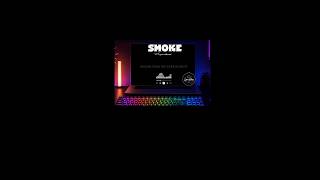 SMOKE by No pets allowed #lyrics #lyricsmusic #smoke