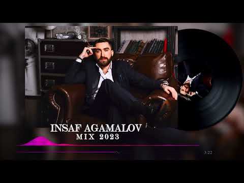 INSAF AGAMALOV - MIX 2023
