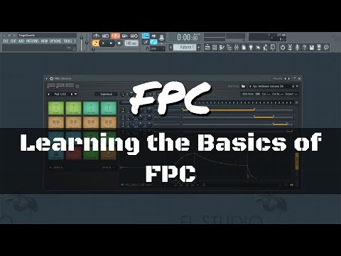 FL Studio Tutorial - Learning the Basics and how to use the FPC plug-in