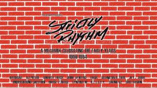 Strictly Rhythm - The Early Years Mastermix Vol  I