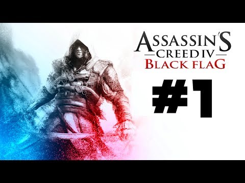 ASSASSIN'S CREED 4: BLACK FLAG ¦ Gameplay Walkthrough Part 1 - Edward Kenway (Memory 1 - Sequence 1)