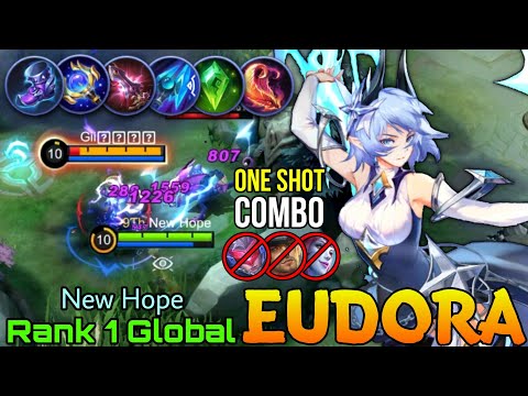 One Shot Combo Eudora Super Deadly Mage! - Top 1 Global Eudora by NewHope - Mobile Legends