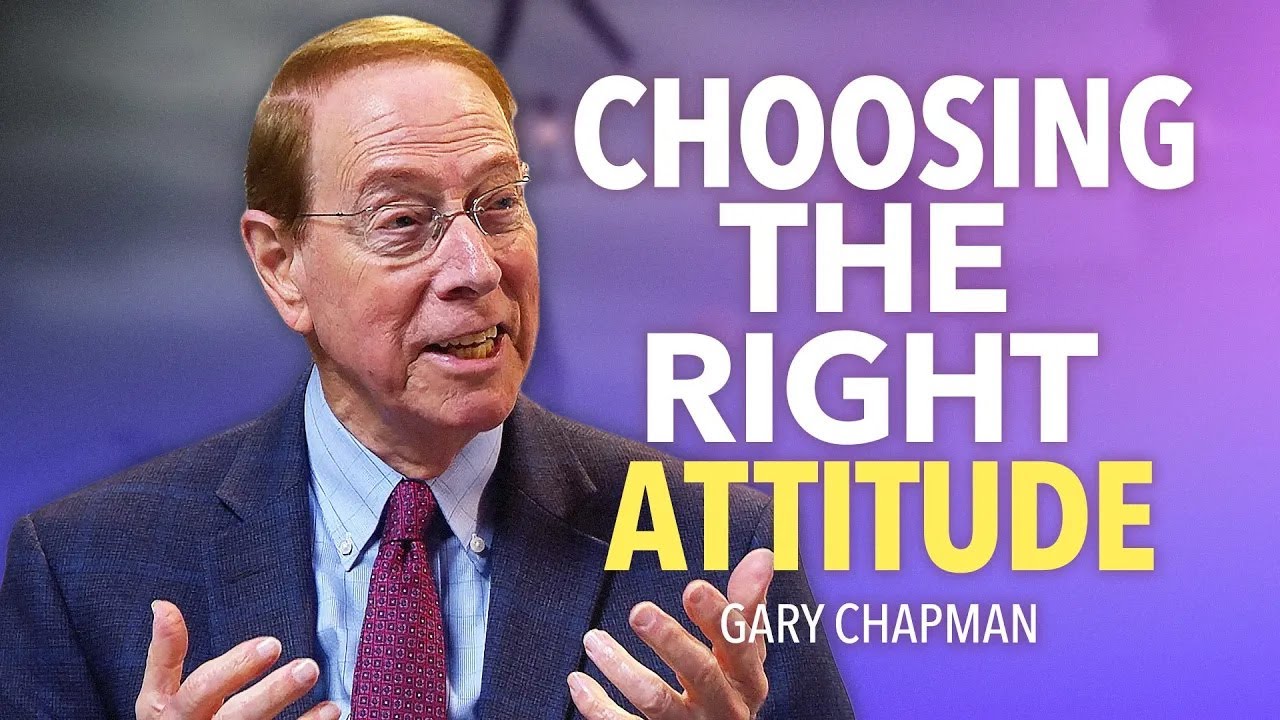 Dr. Gary Chapman: Understanding and Applying the Five Love Languages