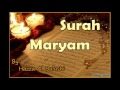 Beautiful Recitation Of Surah Maryam By Hazza Al Balushi