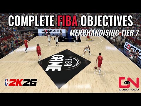 How to Complete FIBA Objectives for Merchandising Tier 7 in NBA 2K26
