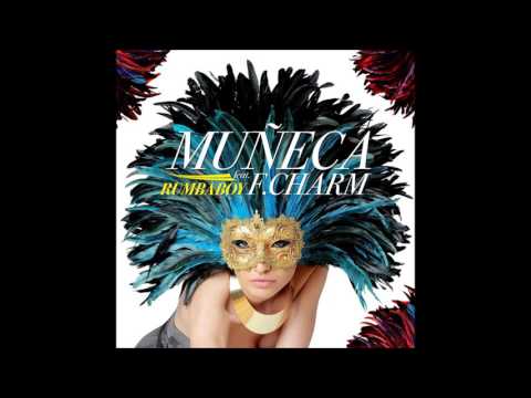 Muneca Feat. F.Charm - Rumbaboy