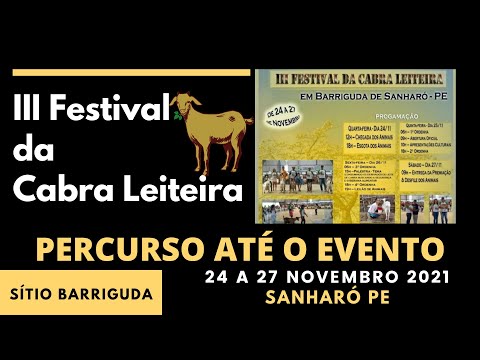 , title : 'EP-32 3º Festival da Cabra Leiteira - Barriguda Sanharó PE | COMO CHEGAR'