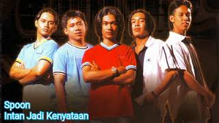 Download lagu Spoon - Intan Jadi Kenyataan (Karaoke No Vocal) mp3