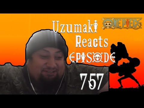One Piece Reaction Ep 757 (feat Uzumaki Khan)