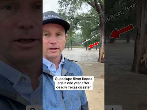 Guadalupe River floods again one year after deadly Texas disaster #shorts