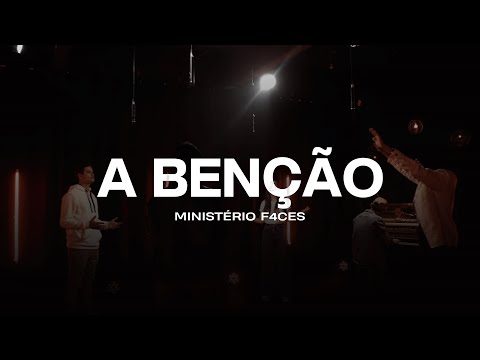 A Benção | Ministério F4ces