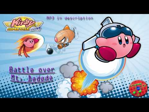 Kirby Super Star Ultra Remix - Battle over Mt. Dedede [Kabula, Mini Boss]