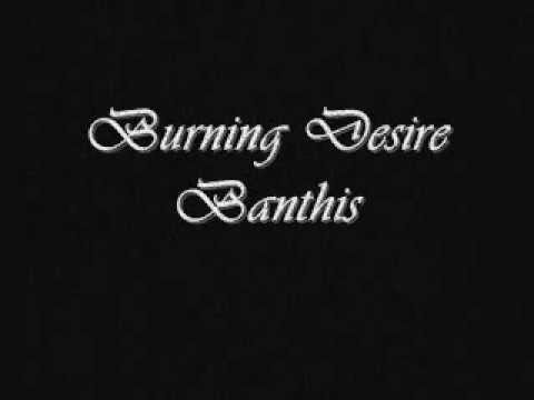 Banthis - Burning Desire