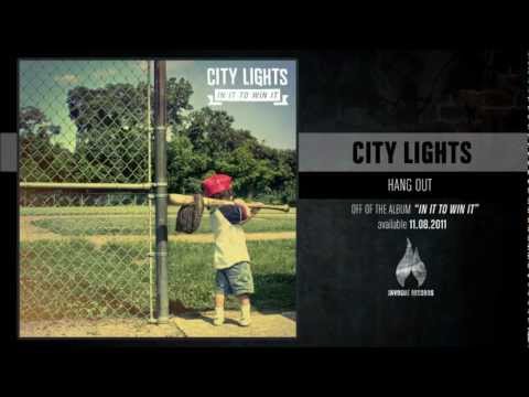 City Lights - Hang Out