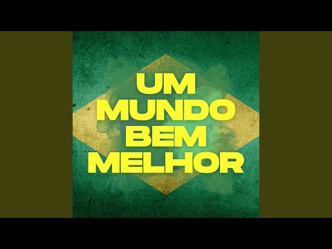 Um Mundo Bem Melhor