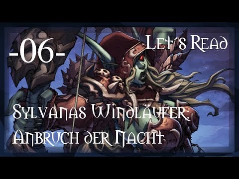 Let's Read - Sylvanas Windläufer: Anbruch der Nacht 6/7
