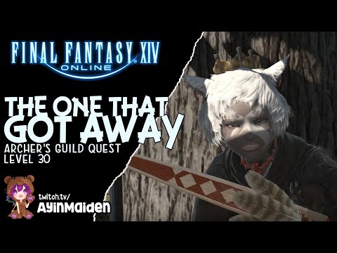 FFXIV - The One That Got Away (Level 30 Archer's Guild Quest)