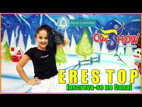 Eres Top  - Ozuna x Diddy x Dj Snake | CIASHOW KIDS - Coreografia