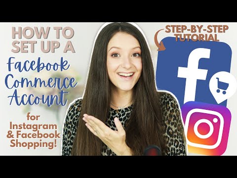 How to Set Up Facebook Commerce Manager Account for Instagram Shopping - Settings, Catalog, Products