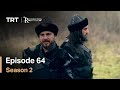Resurrection Ertugrul - Season 2 Episode 64 (English Subtitles)