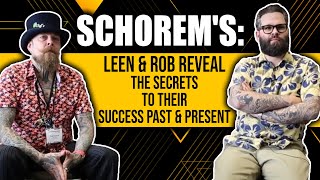 Schorem&#39;s: Leen &amp; Rob Reveal The Secrets To Their Success Past &amp; Present