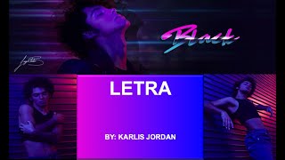 BLACK - Joaquín Bondoni (Letra)