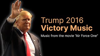 President Donald Trump Victory Music