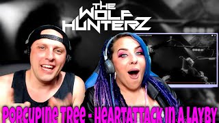Porcupine Tree - Heartattack in a Layby (Live) THE WOLF HUNTERZ Reactions