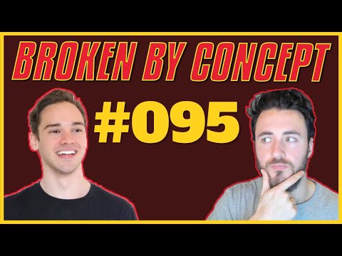 Broken By Concept Ep : 095 - Do Risky Plays Exist? - Failing To Understand Drafts - Tilt Queue