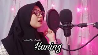 Download lagu HANING - Novie Mentaya | COVER by ANINDITA AULIA mp3 Download lagu HANING - Novie Mentaya | COVER by ANINDITA AULIA mp3