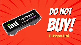 DON'T BUY E-Pass Uni Before Watching This Video! 🚫 7 Reasons