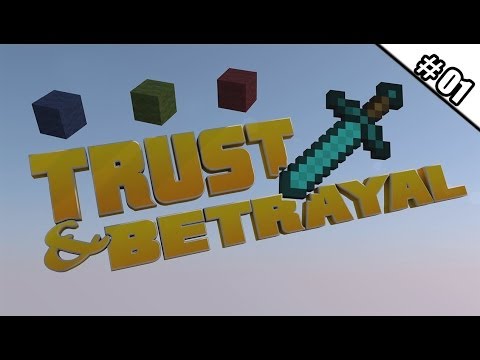 Minecraft Trust and Betrayal #01 - Der Verrat beginnt ★ Let's Play Minecraft