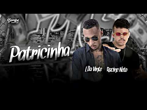 CONHECI UMA NOVINHA PATRICINHA  - L DA VINTE, RACINE NETO - BREGA FUNK REMIX