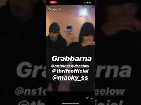 Grabbarna Thrife Einar 1.Cuz Dreelow Macky