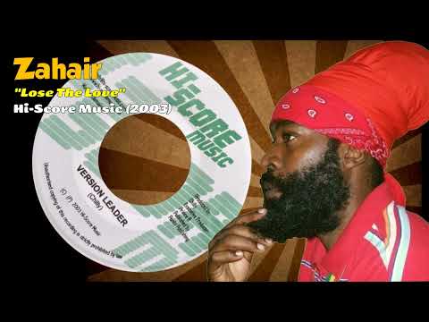Zahair - Lose The Love (Hi-Score Music) 2003