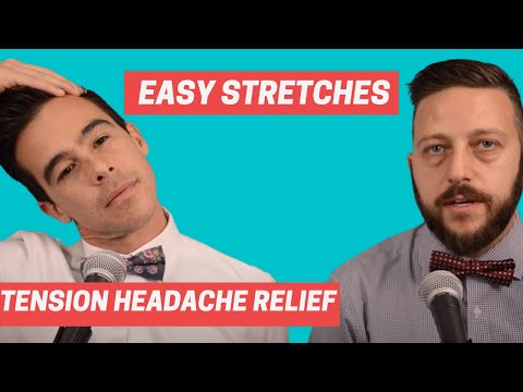 Easy Stretches for Tension Headache Relief