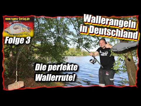 Wallerangeln in Deutschland #3 / Merkmale einer Wallerrute zum Welsfischen in der Heimat!
