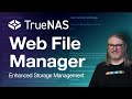 Enhance Your TrueNAS Storage With This Web Based File Manager App