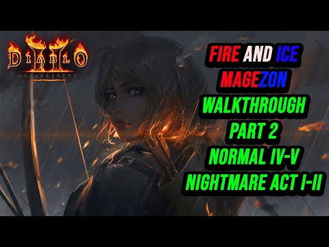 Diablo 2 Resurrected Magezon Walkthrough Part 2