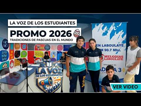 📻 Chicos de Laboulaye explican cómo se celebra la Semana Santa en el mundo